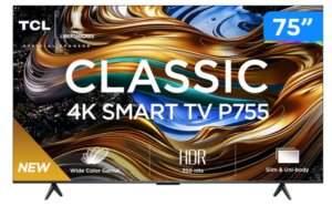 OFERTA 16/01/25 Smart TV 75" 4K UHD LED TCL 75P755 Wi-Fi Bluetooth 3 HDMI 1 USB - PM 238305800